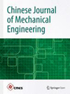 Chinese Journal Of Mechanical Engineering