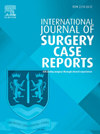 International Journal Of Surgery Case Reports