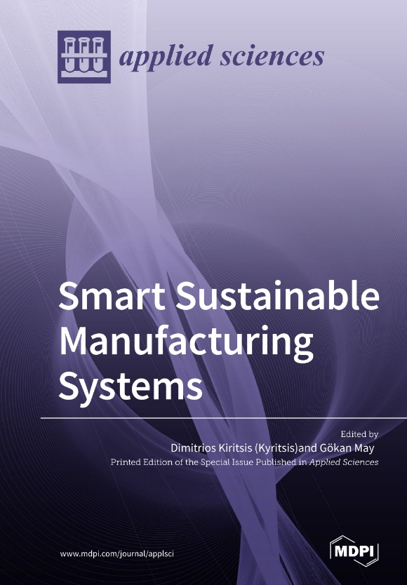 Smart And Sustainable Manufacturing Systems