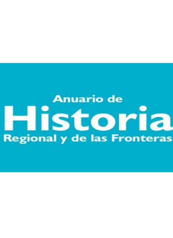 Anuario De Historia Regional Y De Las Fronteras